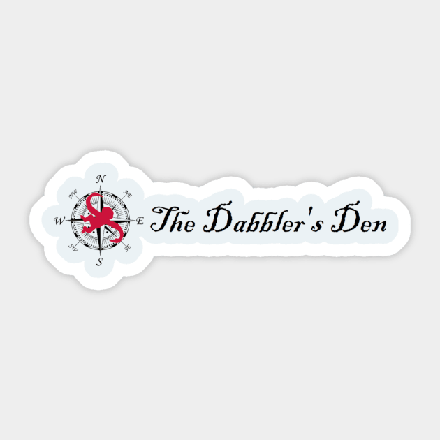 The Dabbler's Den w/ Logo Sticker by dabblersoutpost